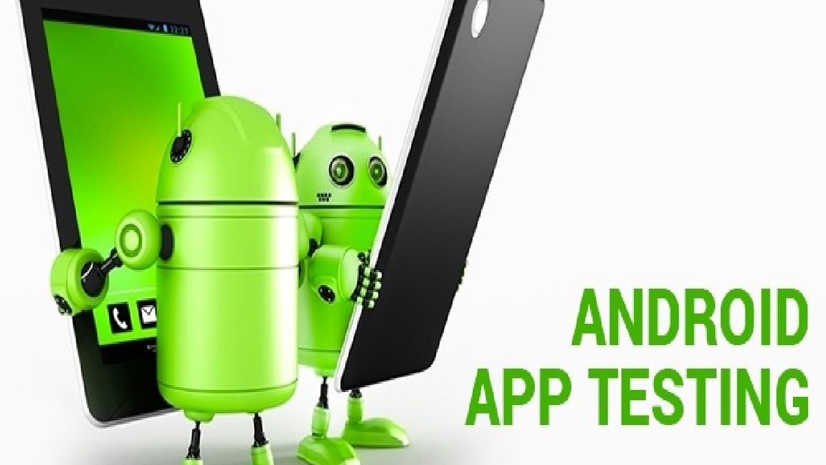 Benefits of android app testing