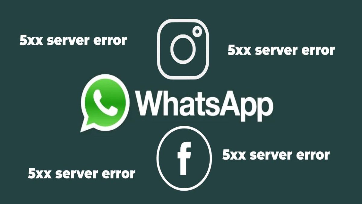What is a 5xx Server Error? Instagram, WhatsApp & Facebook