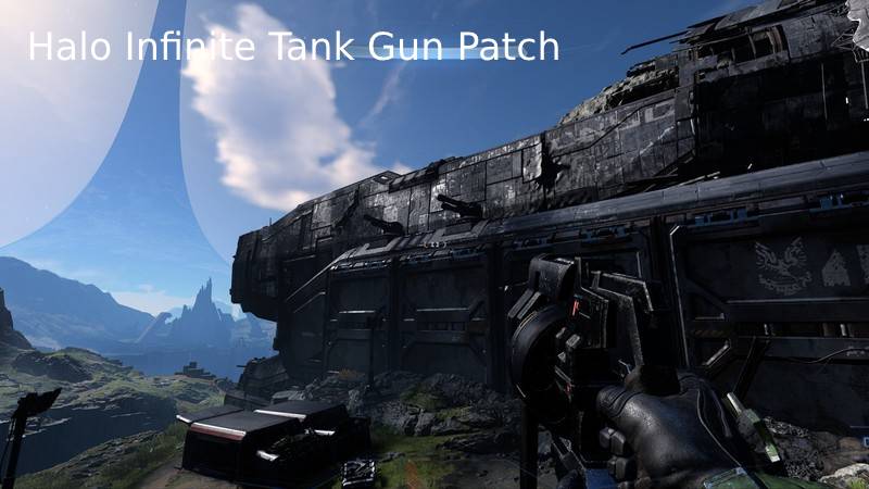 Halo Infinite Tank Gun Patch