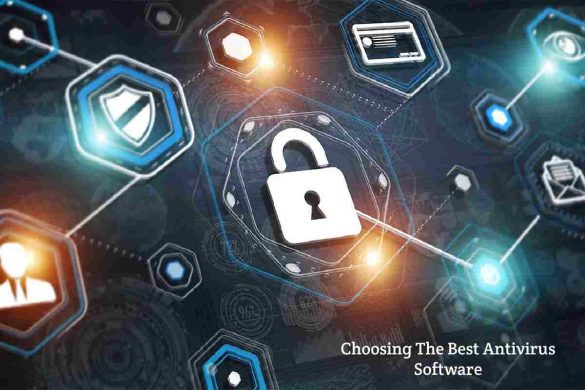 Choosing The Best Antivirus Software
