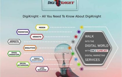 DigiKnight – All You Need To Know About DigiKnight