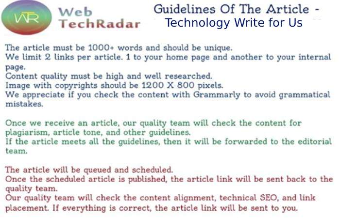 Guidelines of the Article – Technology Write for Us