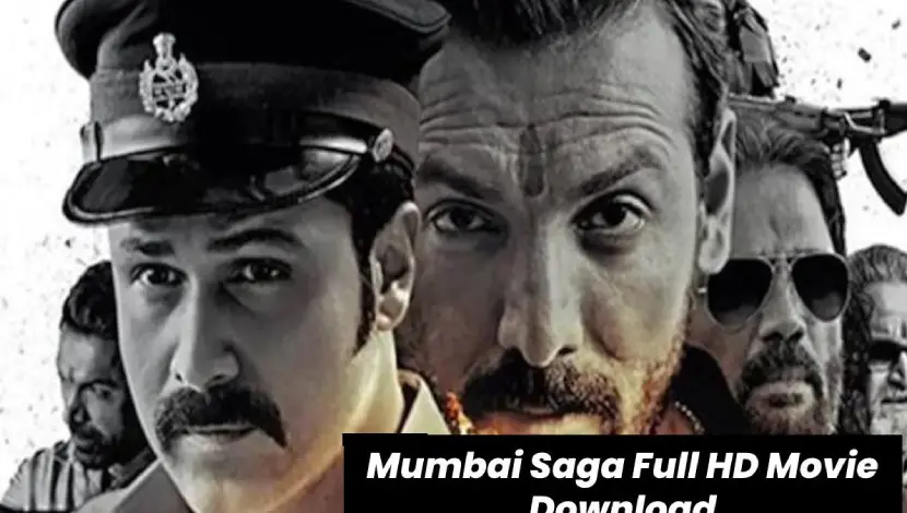 Mumbai Saga Full Movie Download: Watch Online Free [2023]
