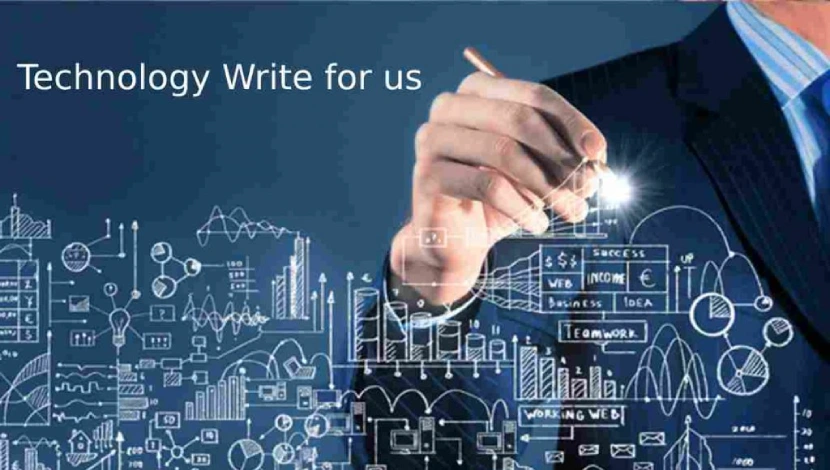 Technology Write for us