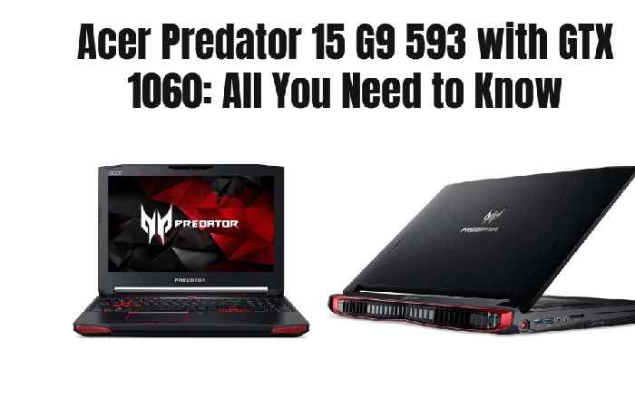 Acer Predator 15 G9-593 (Gtx 1060) (1)
